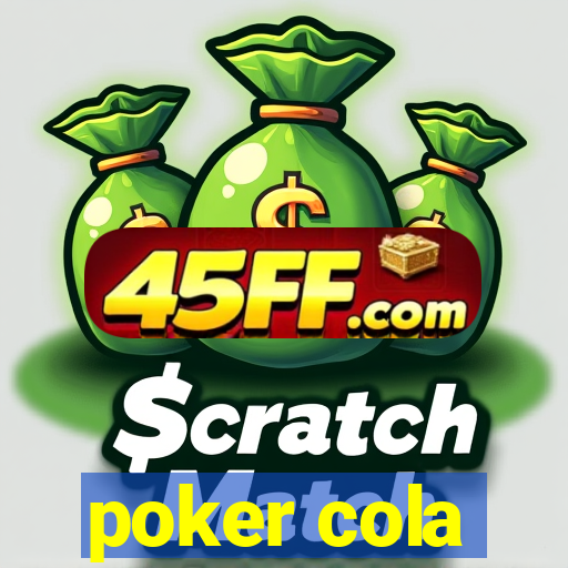 poker cola